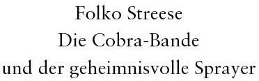 Produktbild Die Cobra-Bande (Deutsch, Folko Streese, 2023)