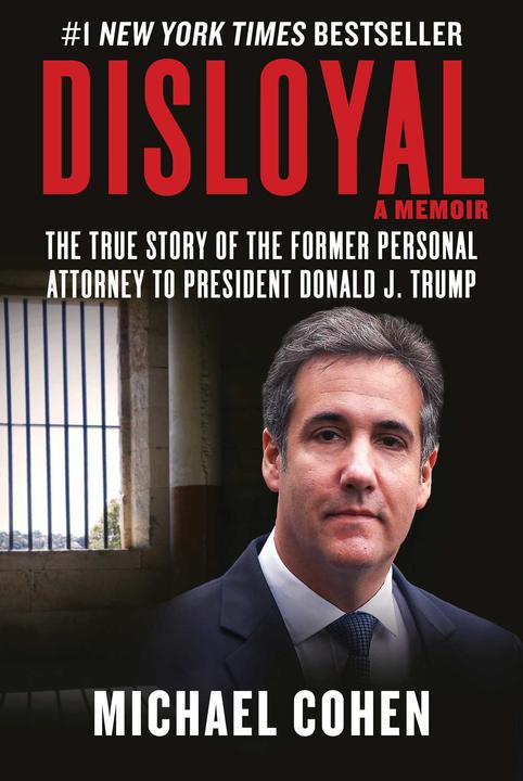 Sleale: un libro di memorie (Inglese, Michael Cohen, 2020)