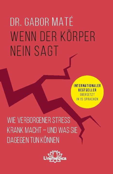 Actual product image Wenn der Körper nein sagt (German, Gabor Maté, 2022)