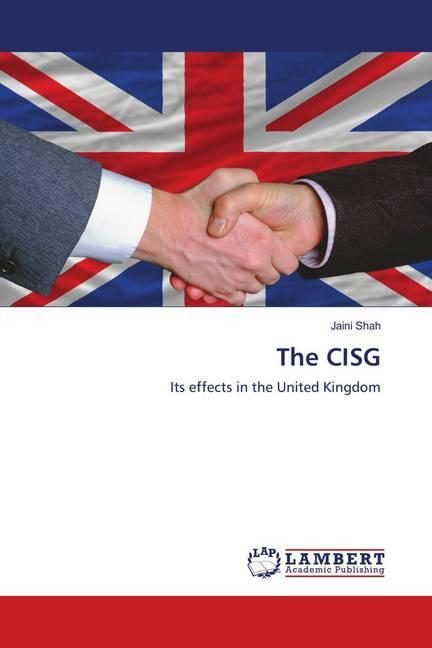 Produktbild The CISG (Deutsch, Jaini Shah, 2013)