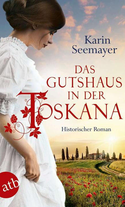 Produktbild Das Gutshaus in der Toskana (Deutsch, Karin Seemayer, 2019)