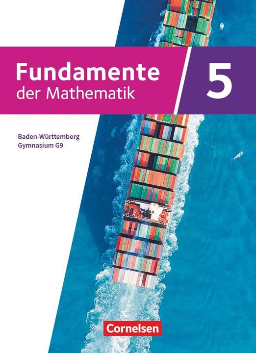 Produktbild Fundamente der Mathematik - Baden-Württemberg - G9 ab 2025 - 5. Schuljahr (Deutsch, Pallack, Lotharua, Andreas/Zappe, Wilfried/Flade, 2025)