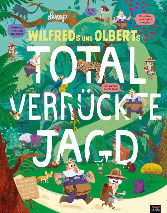 Produktbild Wilfreds und Olberts total verrückte Jagd (Deutsch, Christina Pfeiffer, Stephan Lomp, 2017)