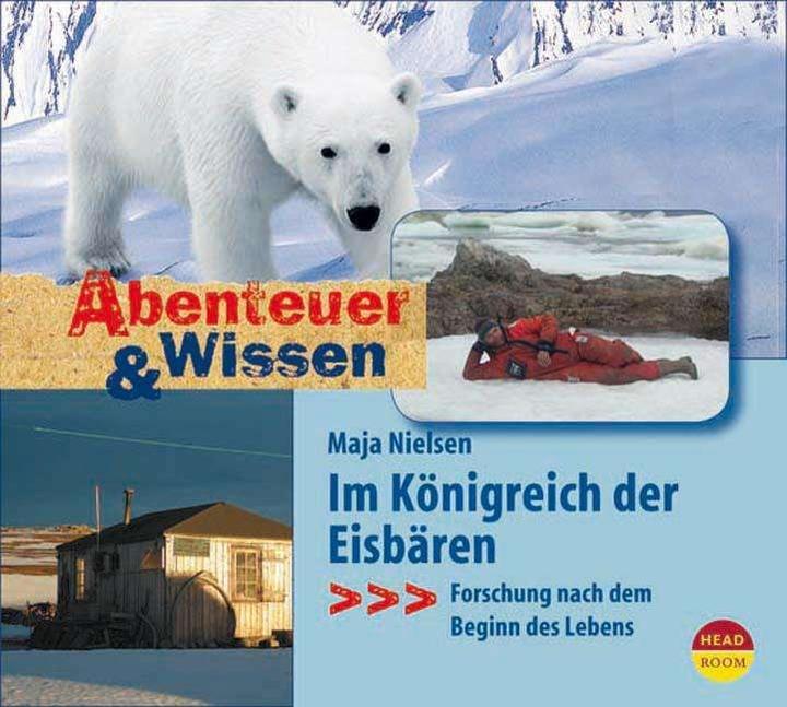Actual product image In the kingdom of the polar bears (Katharina Palm, Reinhardt Firchow, Maja Nielsen, Gabriele Blum, German)