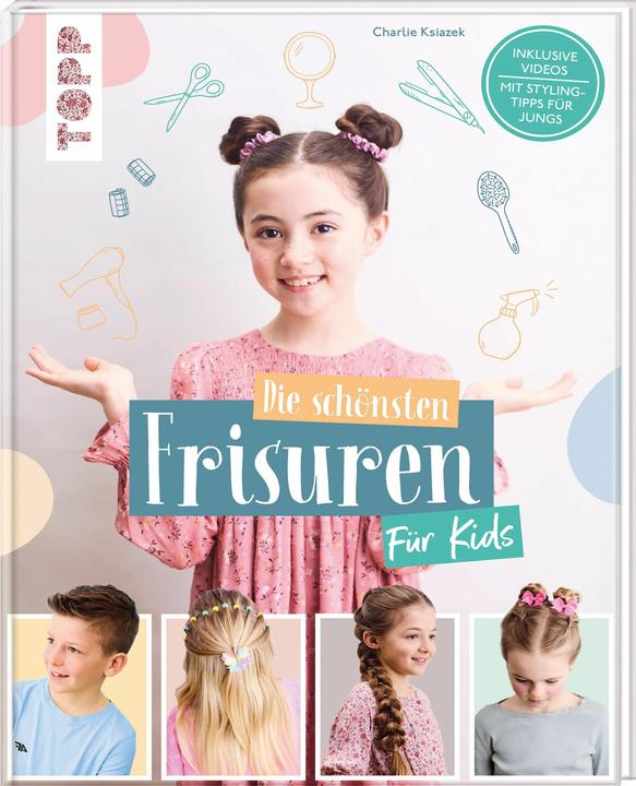 Immagine prodotto Ksiazek:Trend-Frisuren für Kids - Vom f (Tedesco, Charlie Ksiazek, 2024)