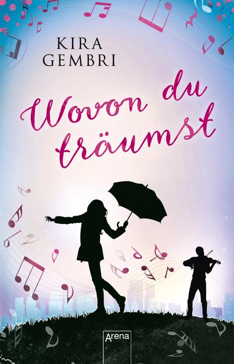 Image du produit Wovon du träumst (Allemand, Kira Gembri, 2019)