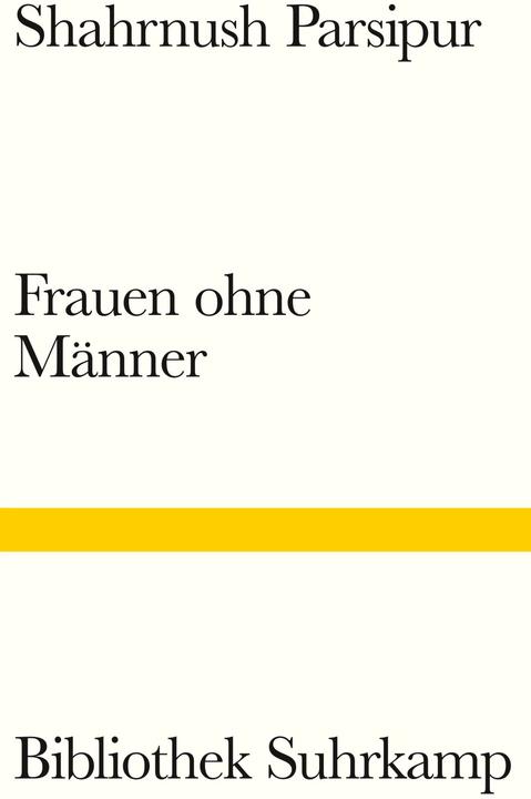 Image du produit Frauen ohne Männer (Allemand, Shahrnush Parsipur, Persis M. Karim, 2024)