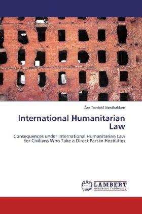 Produktbild International Humanitarian Law (Deutsch, Åse Tordahl Nøstbakken, 2012)