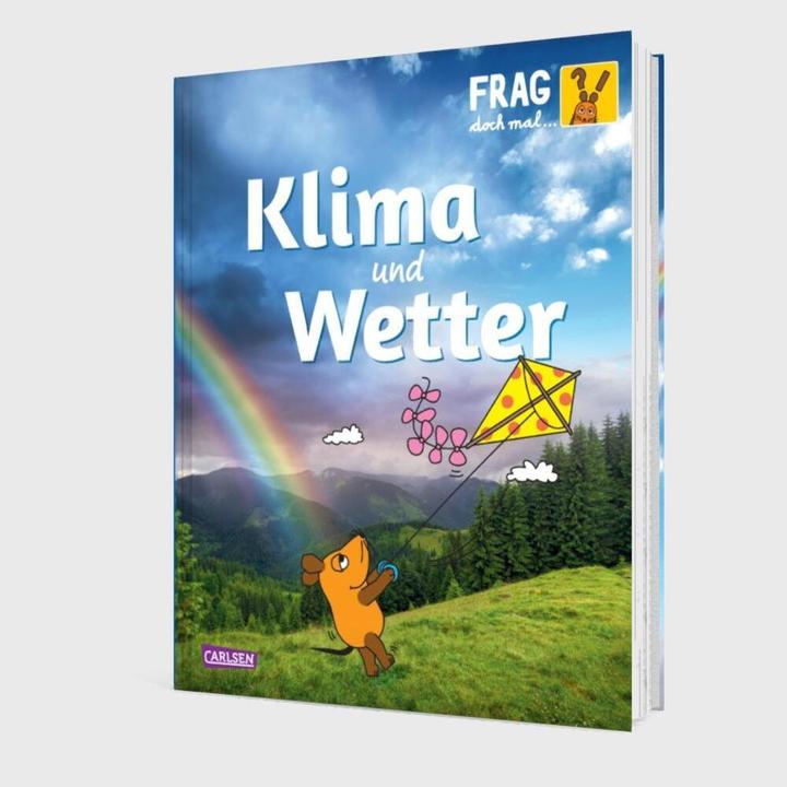 Produktbild Frag doch mal... die Maus: Klima und Wetter (Deutsch, Gabi Neumayer, Vera Rehaag, 2024)