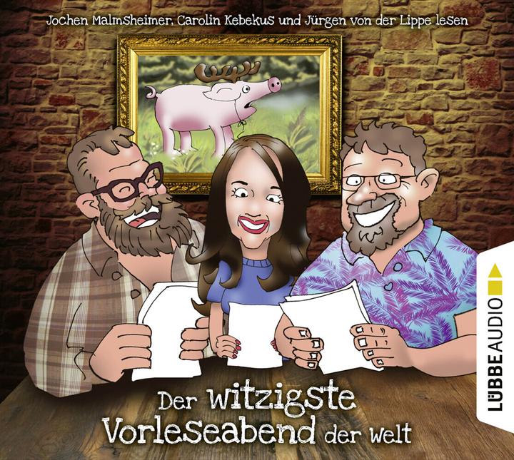 Image du produit La soirée de lecture la plus drôle du monde (Jürgen von der Lippe, Caroline Kebekus, Jochen Malmsheimer, Allemand)