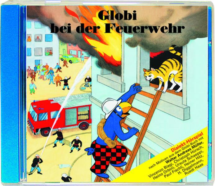 Globi bei der Feuerwehr (Deutsch)