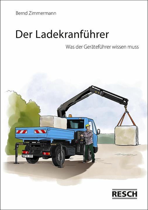 Immagine prodotto Der Ladekranführer (Tedesco, Bernd Zimmermann, 2023)