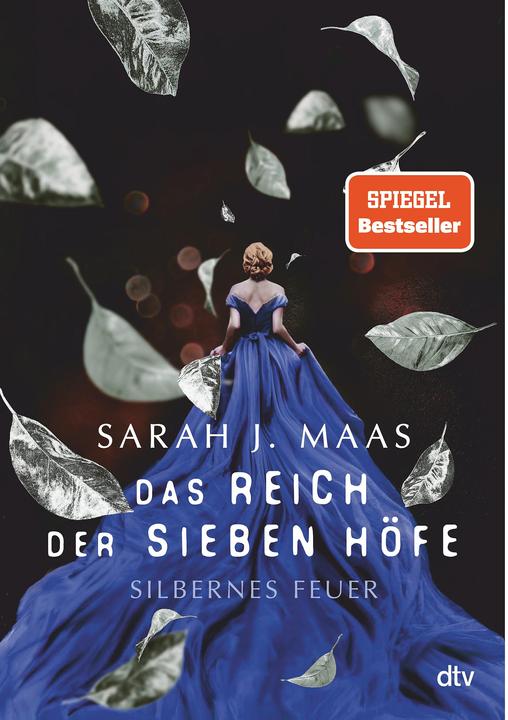 Produktbild Das Reich der sieben Höfe – Silbernes Feuer (Deutsch, Sarah J. Maas, Franca Fritz, Heinrich Koop, 2021)