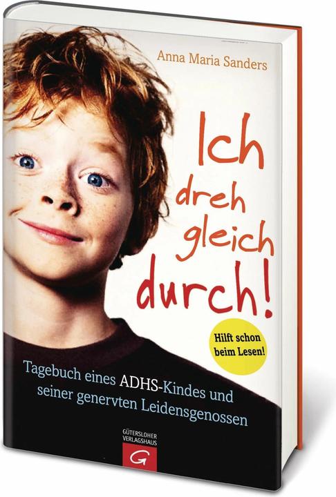 Actual product image Ich dreh gleich durch! (German, Anna Maria Sanders, 2016)