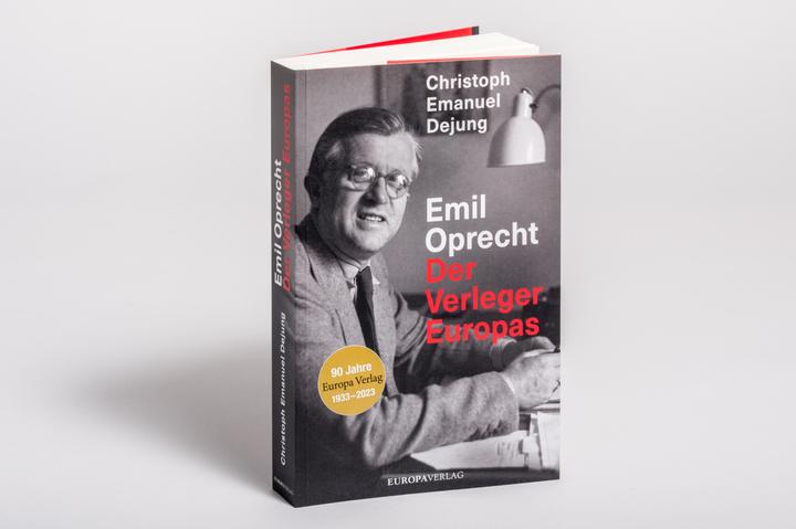 Produktbild Emil Oprecht (Deutsch, Christoph Emanuel Dejung, 2023)