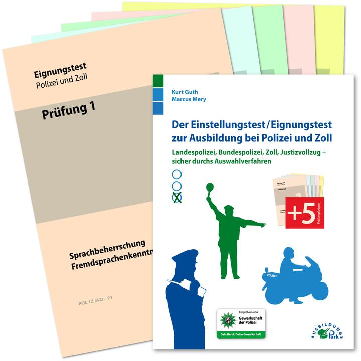 Image du produit Der Einstellungstest / Eignungstest zur Ausbildung bei Polizei und Zoll (Allemand, Marcus Mery, Kurt Guth, 2022)