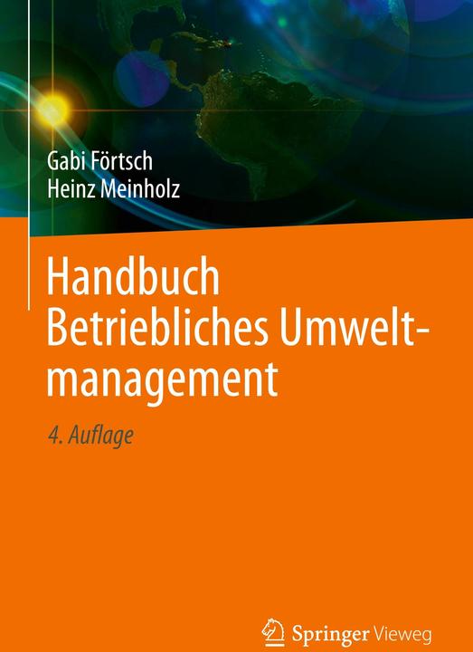 Produktbild Handbuch Betriebliches Umweltmanagement (Deutsch, Heinz Meinholz, Gabi Förtsch, 2025)