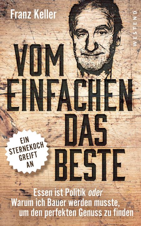 Image du produit Vom Einfachen das Beste (Allemand, Franz Keller, 2018)