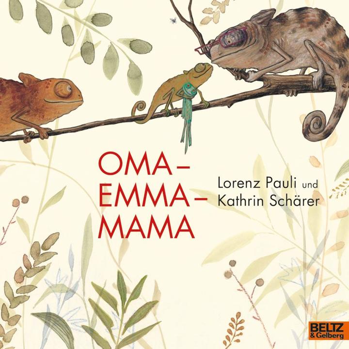Actual product image Oma. Emma. Mama (German, Kathrin Schärer, Lorenz Pauli, 2023)