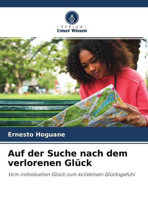 Actual product image Auf der Suche nach dem verlorenen Glück (German, Ernesto Hoguane, 2022)