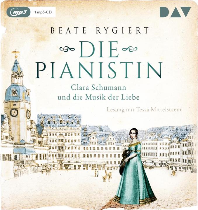 Actual product image The pianist. Clara Schumann and the music of love (Doreen Maas, Tessa Mittelstaedt, Beate Rygiert, German)