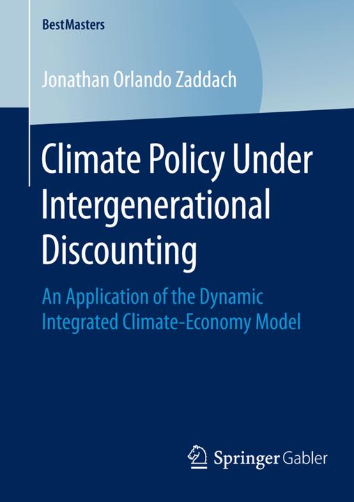 Produktbild Climate Policy Under Intergenerational Discounting (Jonathan Orlando Zaddach, 2015)