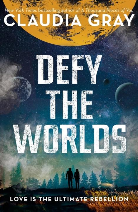 Produktbild Defy the Worlds (Englisch, Claudia Gray, 2018)