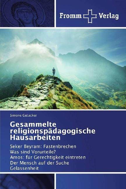 Actual product image Gesammelte religionspädagogische Hausarbeiten (Simone Gutacker, 2017)