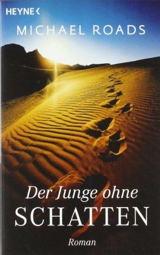 Image du produit Der Junge ohne Schatten (Allemand, Michael Roads, 2004)