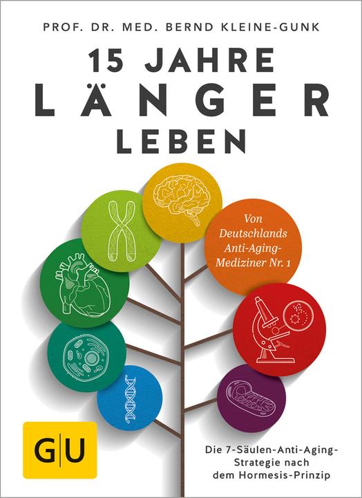 Produktbild 15 Jahre länger leben (Deutsch, Bernd Kleine-Gunk, 2017)