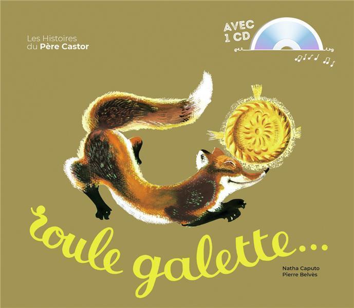 Immagine prodotto Roule galette... : livre CD (Francese, Belvès Pierre, Caputo Natha, 2021)