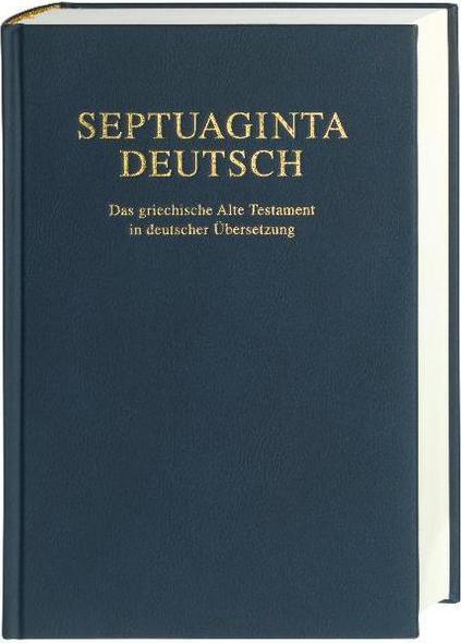 Produktbild Septuaginta Deutsch (Deutsch, Wolfgang Kraus, Martin Karrer, 2009)