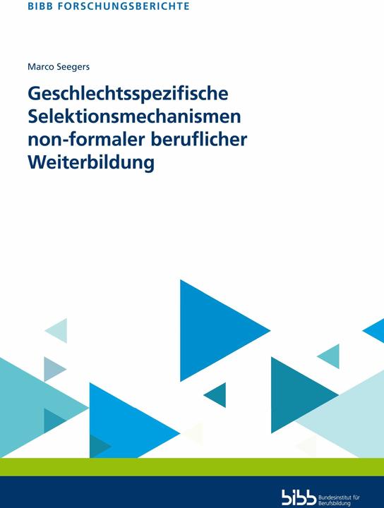 Energie-Label Geschlechtsspezifische Selektionsmechanismen non-formaler beruflicher Weiterbildung (Deutsch, Bundesinstitut für Berufsbildung, 2024)