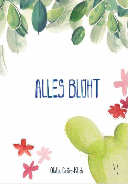 Image du produit Alles blüht (Allemand, Olalla Castro-Klich, 2025)