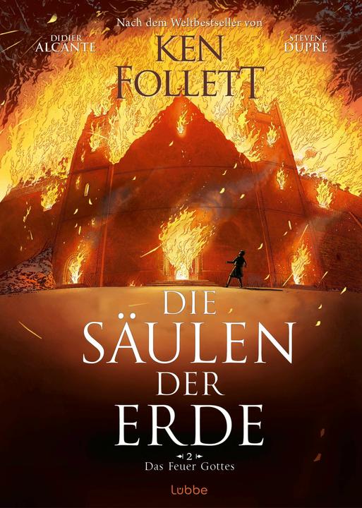 Die Säulen der Erde - Das Feuer Gottes (German, Ken Follett, Didier Alcante, 2025)