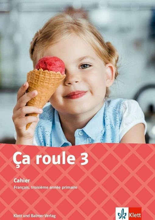 Produktbild Ça roule 3 (Deutsch, Franziska Kaufmann, Nathalie Karanfilovic, Ursula Streule, 2021)