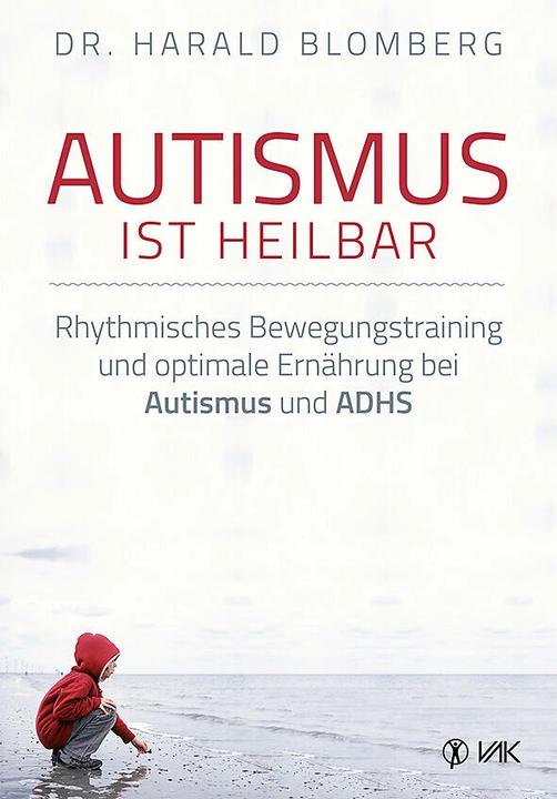 Actual product image Autismus ist heilbar (German, Harald Blomberg, 2015)
