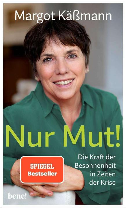 Actual product image Nur Mut! - Die Kraft der Besonnenheit in Zeiten der Krise (German, Margot Kässmann, 2020)