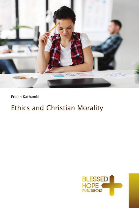 Produktbild Ethics and Christian Morality (Deutsch, Fridah Kathambi, 2023)