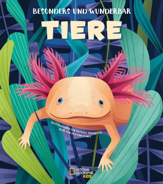 Produktbild National Geographic Besonders und wunderbar: Tiere (Deutsch, Cristina Banfi, 2021)