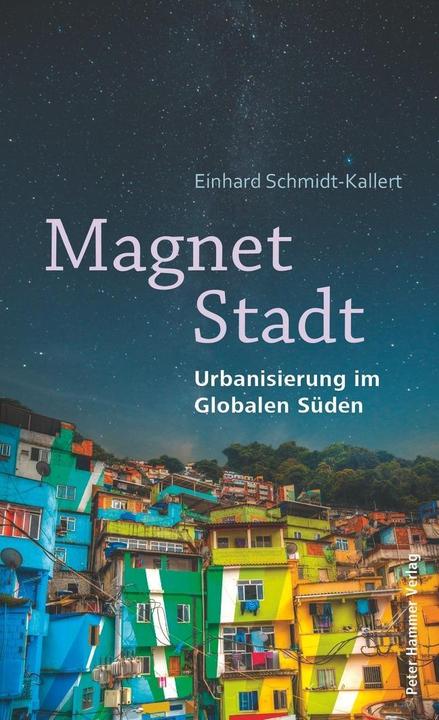 Magnet Stadt (Deutsch, Einhard Schmidt-Kallert, 2016)