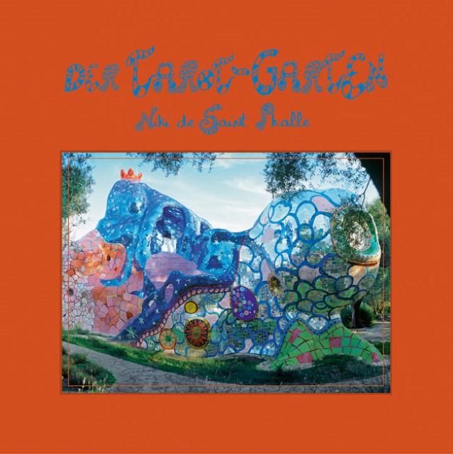 Actual product image Der Tarot-Garten (German, Niki de Saint Phalle, 2017)