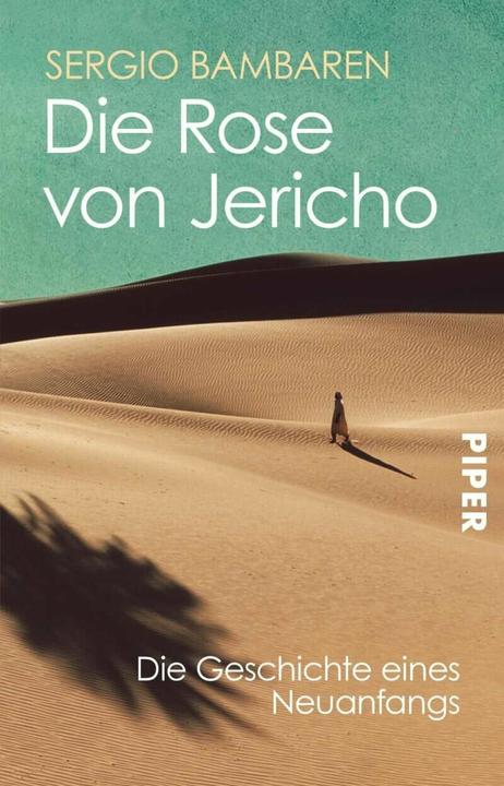 Produktbild Die Rose von Jericho (Deutsch, Sergio Bambaren, 2008)