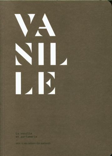 Actual product image Vanille : la vanille en parfumerie (French, Collectif, 2024)