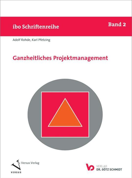 Actual product image Ganzheitliches Projektmanagement (German, Adolf Rohde, Karl Pfetzing, 2020)