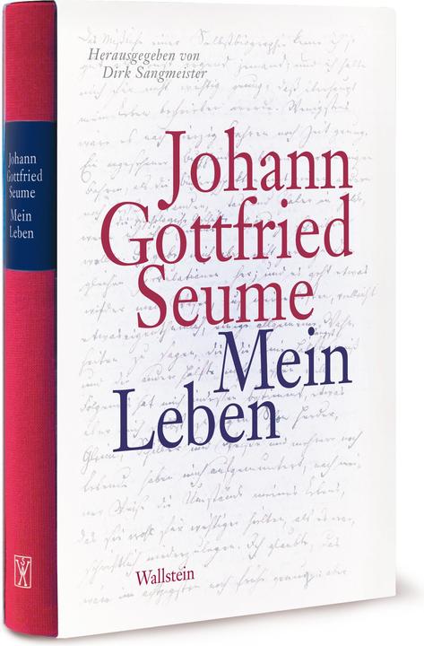 Produktbild Mein Leben (Deutsch, Johann Gottfried Seume, Dirk Sangmeister, 2018)