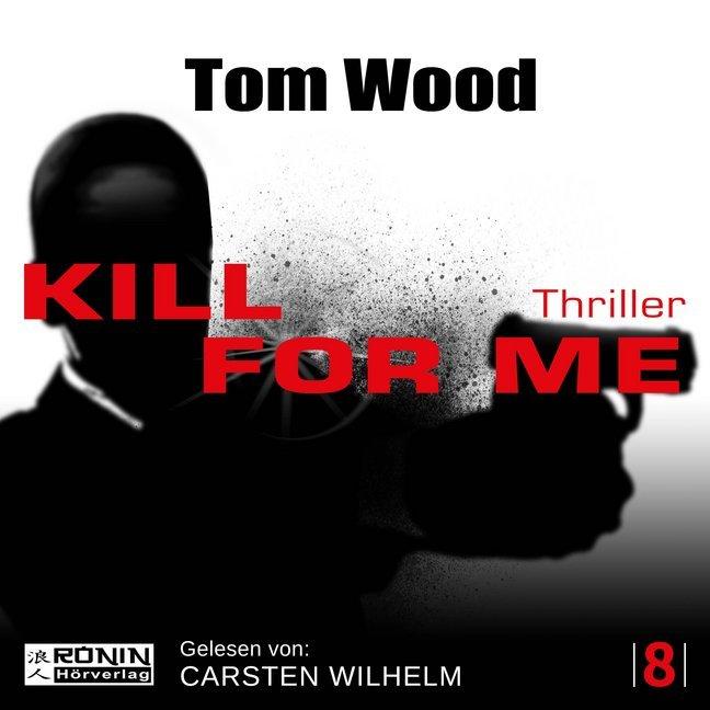 Produktbild Wood:Kill for me,MP3-CD (Tom Wood, Deutsch)