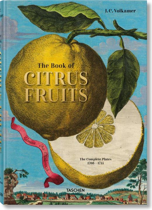 Image du produit J. C. Volkamer. The Book of Citrus Fruits (Allemand, Français, Anglais, Iris Lauterbach, 2020)