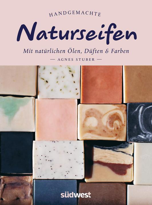 Produktbild Handgemachte Naturseifen (Deutsch, Agnes Stuber, 2024)