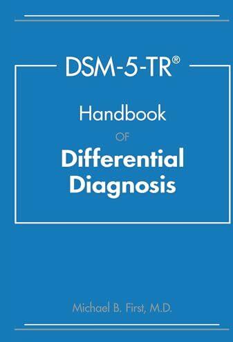 Produktbild Dsm-5-tr Handbook of Differential Diagnosis (Englisch, Michael B. First)